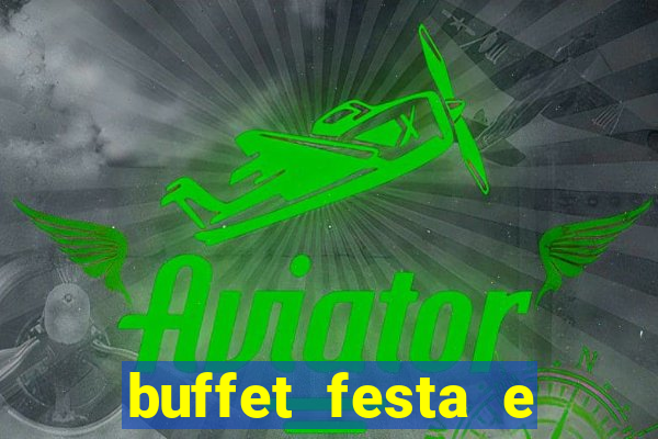 buffet festa e magia vinhedo